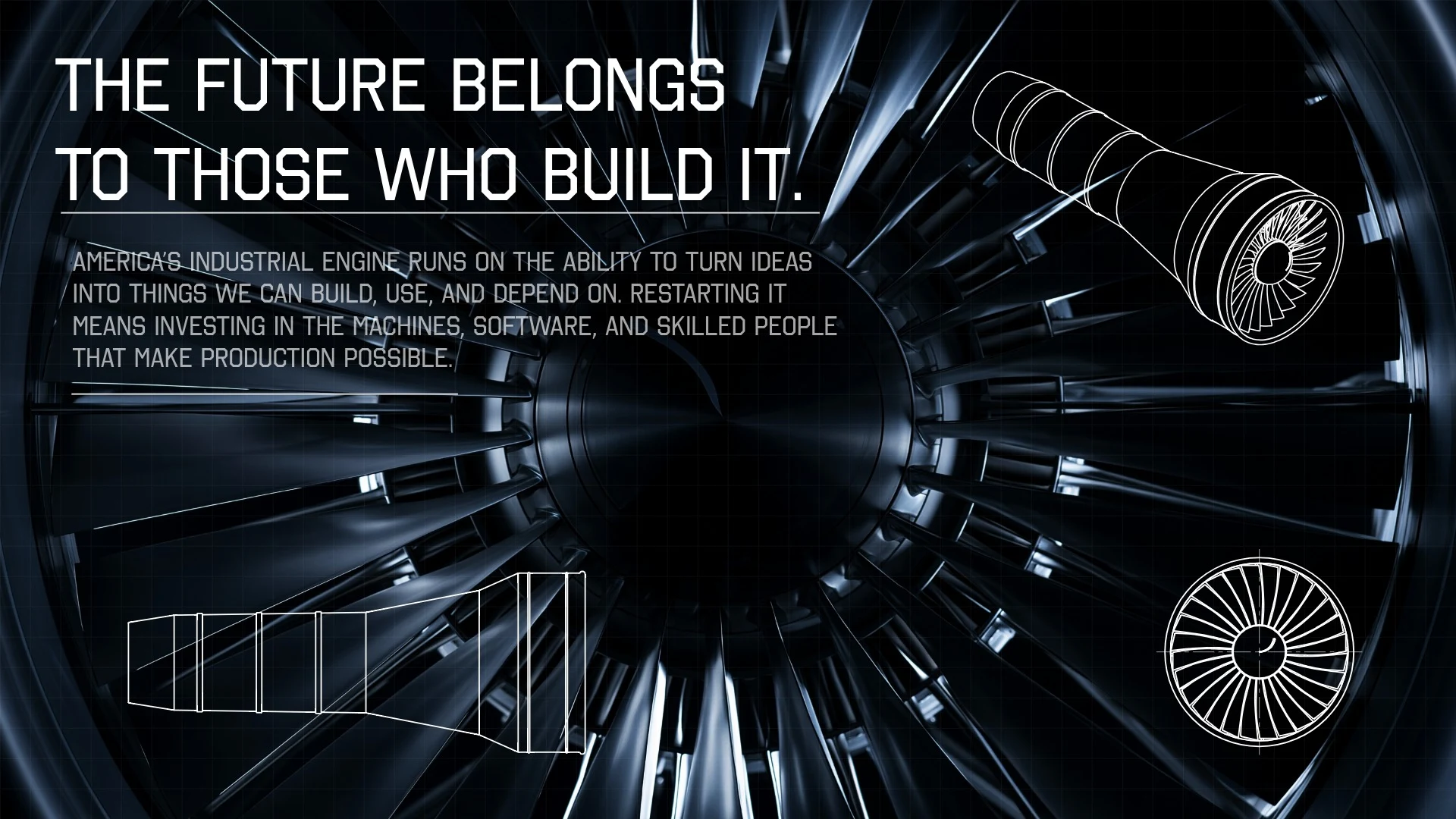 The future belongs to those who build it: turbine artwork with America’s industrial engine statement and white engine drawings